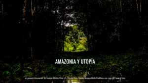 tiempos-dificiles-films-amazonia-y-utopia-2